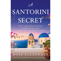 A Santorini Secret: A totally emotional and unputdownable World War Two page-turner full of family secrets
