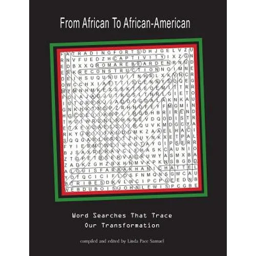 From African to African-American: Word Searches That Trace Our Transformation