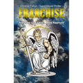 Franchise: Trusting God First . . . Then Yourself