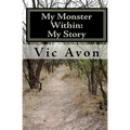 My Monster Within: My Story