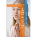Amish Amity