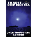 Shades of the Deep Blue Sea