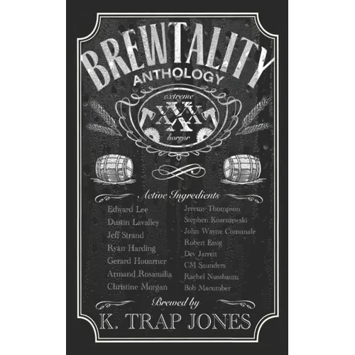 Brewtality: Extreme Horror Anthology