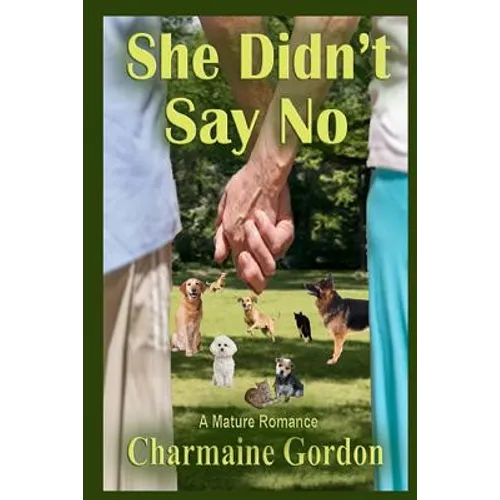 She Didn't Say No