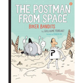 The Postman from Space: Biker Bandits