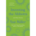 Inventing the Abbotts: And Other Stories
