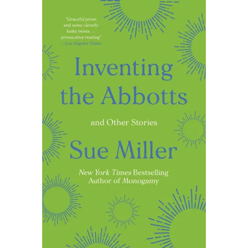 Inventing the Abbotts: And Other Stories