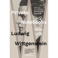 Private Notebooks: 1914-1916