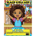 Black Girls Are Magic: A Positive Affirmations Coloring Book for Black Girls for Confidence and Self-Esteem Building Showcasing Self-Awareness and a V