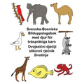 Svenska-Bosniska Bilduppslagsbok med djur för tvåspråkiga barn