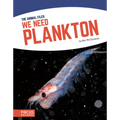 We Need Plankton