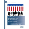 Local Election Administrators in the United States: The Frontline of Democracy
