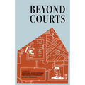 Beyond Courts