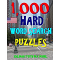 1,000 Hard Word Search Puzzles: Fun Way to Improve IQ & Memory