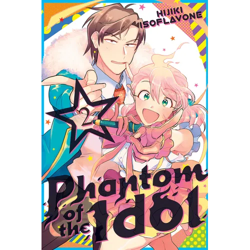 Phantom of the Idol 2