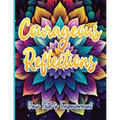 Courageous Reflections: Your Path to Empowerment