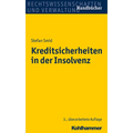 Kreditsicherheiten in Der Insolvenz