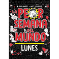 La Peor Semana del Mundo - Lunes / Worst Week Ever! Monday