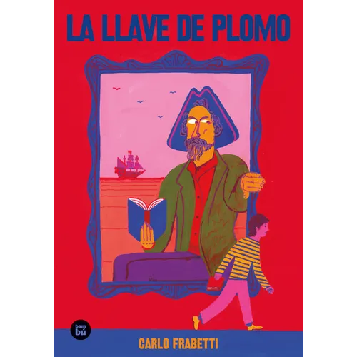 La Llave de Plomo / The Lead Key: Volume 36