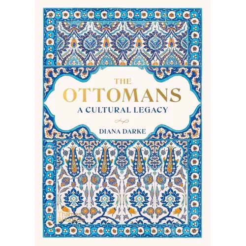 The Ottomans: A Cultural Legacy