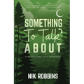 Something To Talk About