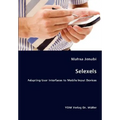 Selexels- Adapting User Interfaces to Mobile Input Devices