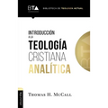 Introducción a la Teología Cristiana Analítica