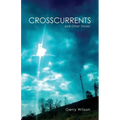 Crosscurrents and Other Stories