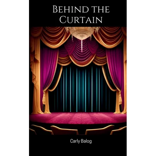 Behind the Curtain