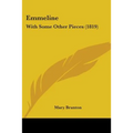 Emmeline: With Some Other Pieces (1819)