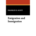 Emigration and Immigration