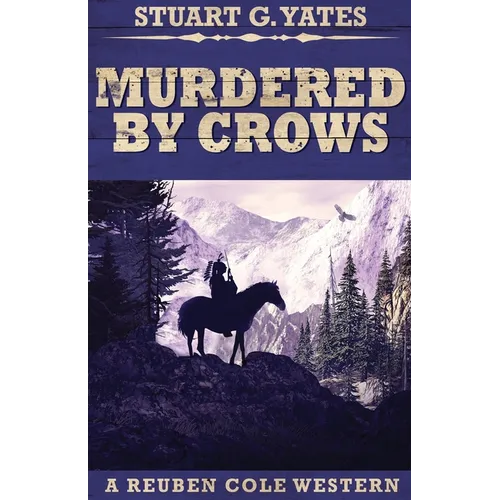 Murdered By Crows