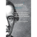 Kant on the History and Development of Practical Reason
