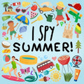 I Spy - Summer!: A Fun Guessing Game for 2-5 Year Olds!