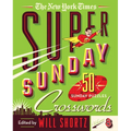 The New York Times Super Sunday Crosswords Volume 8: 50 Sunday Puzzles