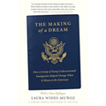 The Making of a Dream