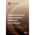 Supplementary Cementitious Materials in Concrete