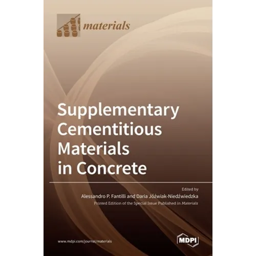 Supplementary Cementitious Materials in Concrete
