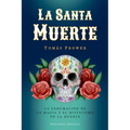 Santa Muerte, La