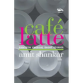 Café Latte 18 UNUSUAL Short Stories
