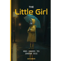 The Little Girl Who Dared to Dream Big: Inspiring Short Stories For Kids 9-12