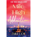Mile High Addiction