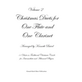 Christmas Duets, Volume 2, for One Flute and One Clarinet: Duets on Traditional Christmas Carols
