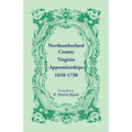 Northumberland County, Virginia Apprenticeships, 1650-1750
