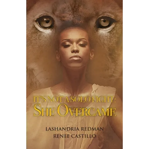 It's Not a Solo Fight: SHE Overcame