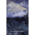 La Niña Que Llego del Mar