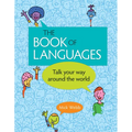 The Book of Languages: Talk Your Way Around the World
