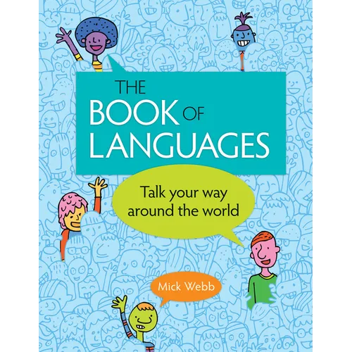 The Book of Languages: Talk Your Way Around the World