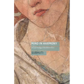 Mind in Harmony: The Psychology of Buddhist Ethics