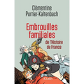 Embrouilles familiales de l'histoire de France